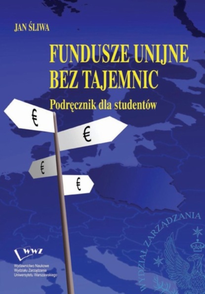 Jan Śliwa - Fundusze unijne bez tajemnic