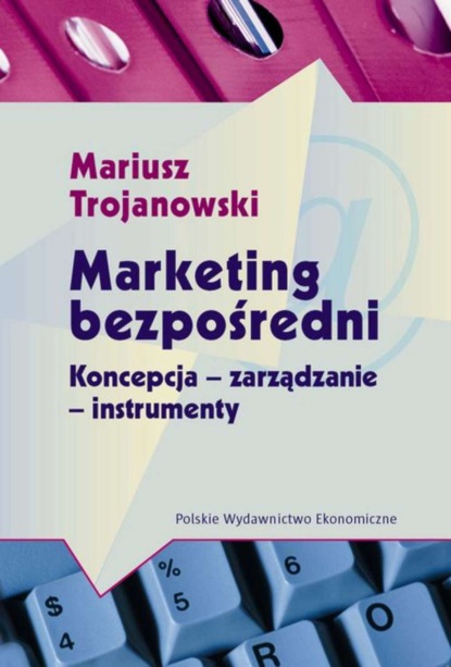 Mariusz Trojanowski - Marketing bezpośredni