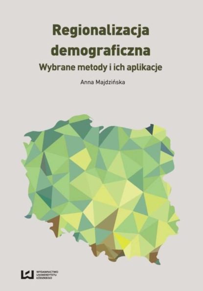 Anna Majdzińska - Regionalizacja demograficzna