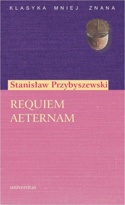 Stanisław Przybyszewski — Requiem aeternam