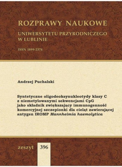 

Syntetyczne oligodeoksynukleotydy klasy C z niemetylowanymi sekwencjami CpG jako składnik zwiększający immunogenność komercyjnej szczepionki dla cieląt zawierającej antygen IROMP Mannheimia haemolytica