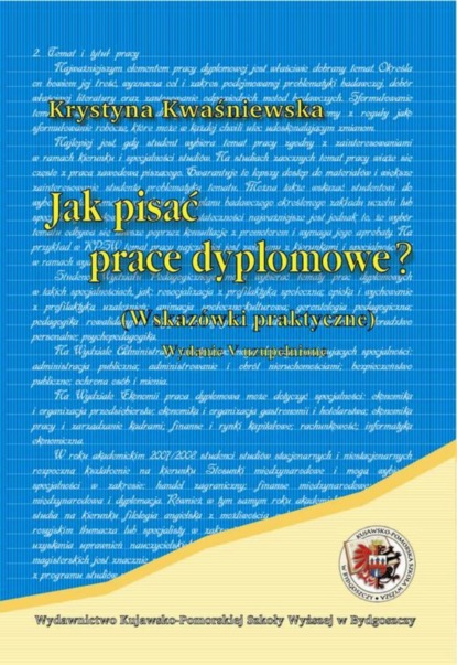 

Jak pisać prace dyplomowe. Wskazówki praktyczne