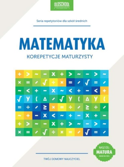 

Matematyka Korepetycje maturzysty