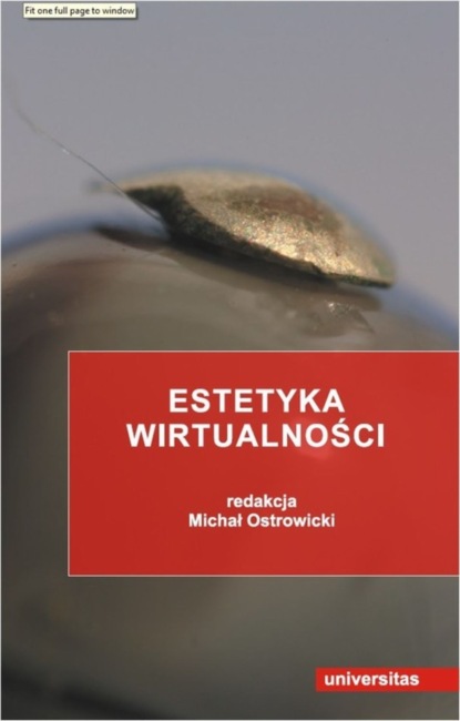 Группа авторов - Estetyka wirtualności