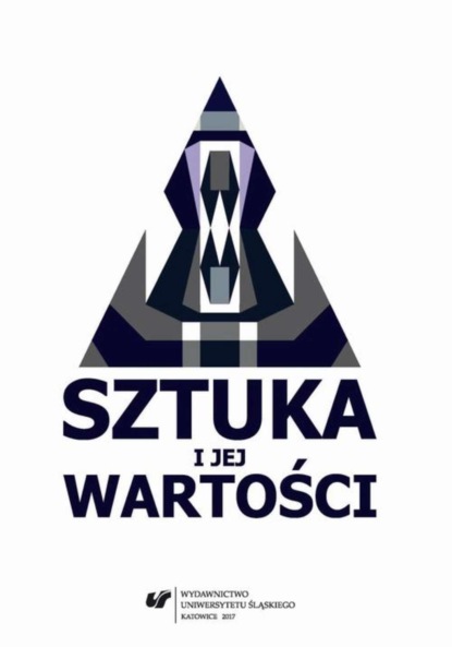 Группа авторов - Sztuka i jej wartości