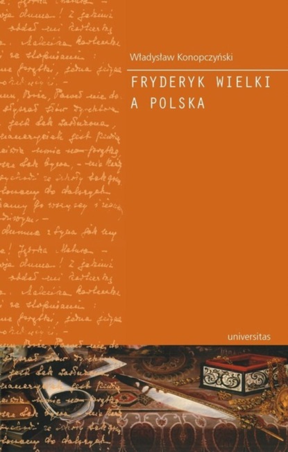 

Fryderyk Wielki a Polska