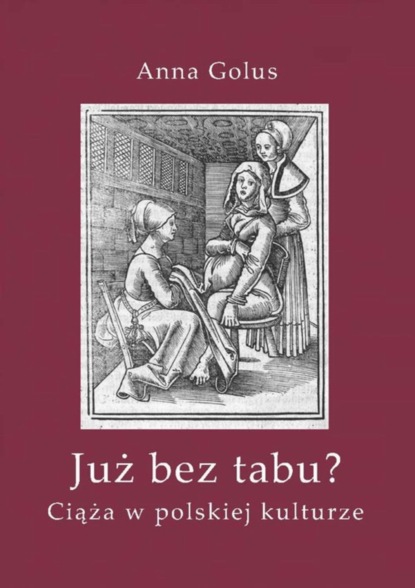 Anna Golus - Już bez tabu?