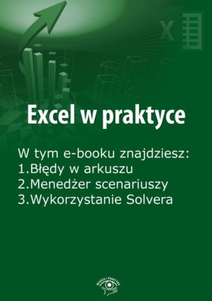 

Excel w praktyce, wydanie maj 2016 r.