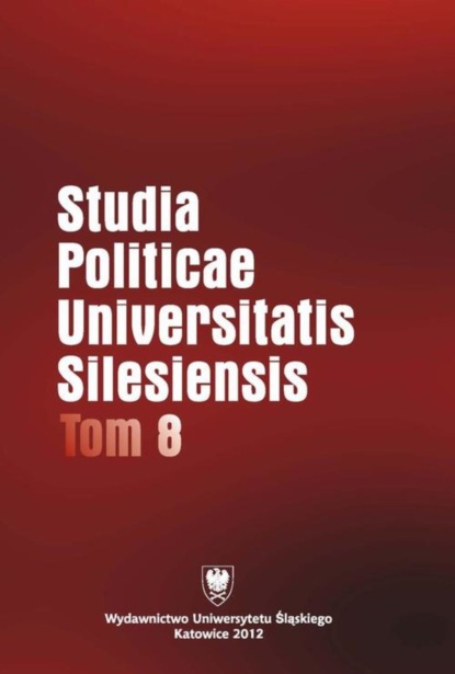 

Studia Politicae Universitatis Silesiensis. T. 8