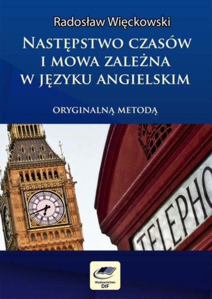 

Następstwo czasów i mowa zależna oryginalną metodą