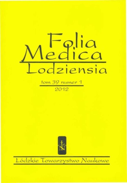 

Folia Medica Lodziensia t. 39 z. 1/2012