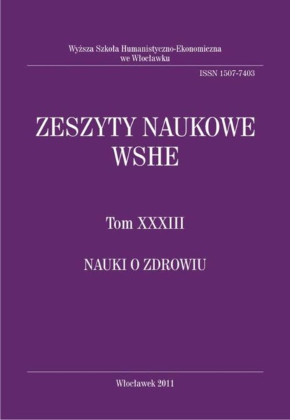 

Zeszyty Naukowe WSHE, t. XXXIII, Nauki o Zdrowiu