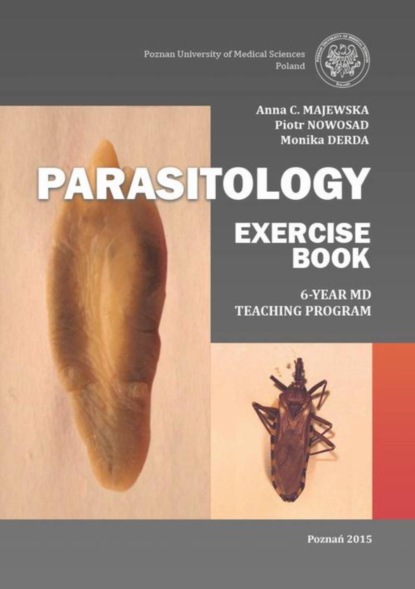 Anna C. Majewska - Parasitology. Exercise book. 6-year MD teaching program