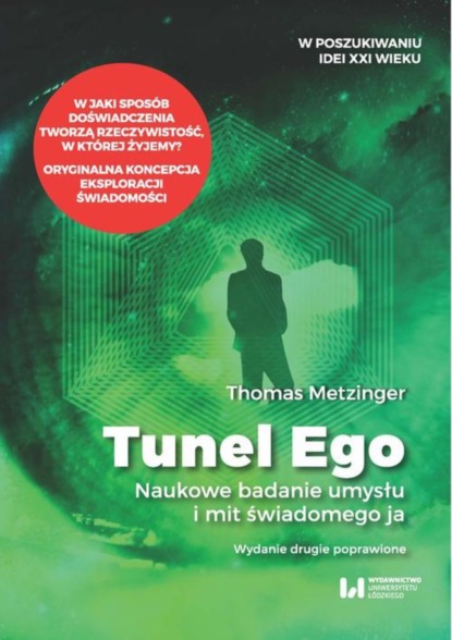 Thomas Metzinger - Tunel Ego