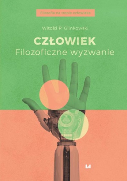 Witold P. Glinkowski - Człowiek