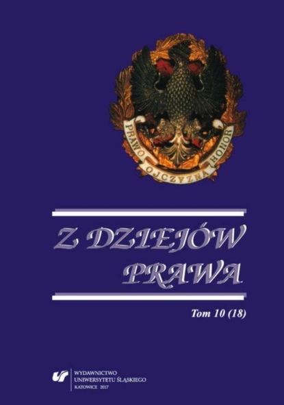 

Z Dziejów Prawa. T. 10 (18)