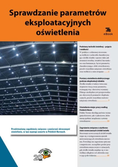 

Sprawdzanie parametrów eksploatacyjnych oświetlenia