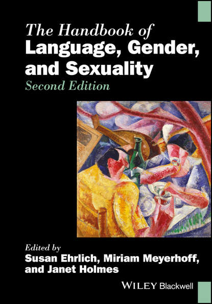 Susan Ehrlich — The Handbook of Language, Gender, and Sexuality