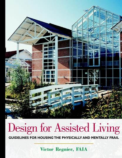 Группа авторов - Design for Assisted Living