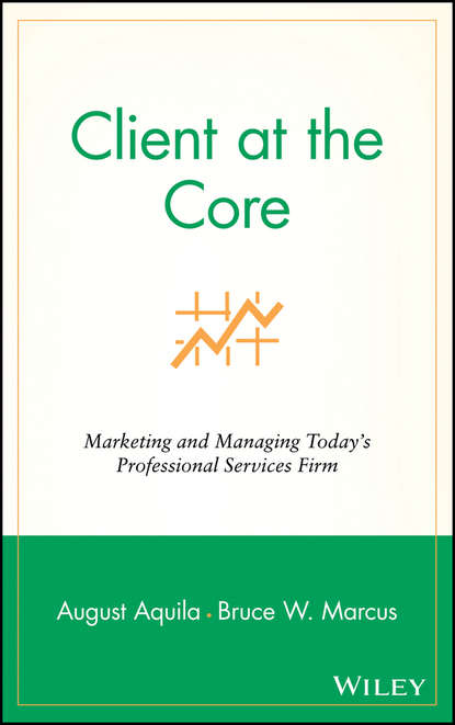 Bruce Marcus W. - Client at the Core
