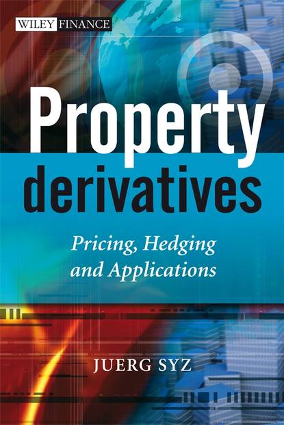 Property Derivatives (Группа авторов). 