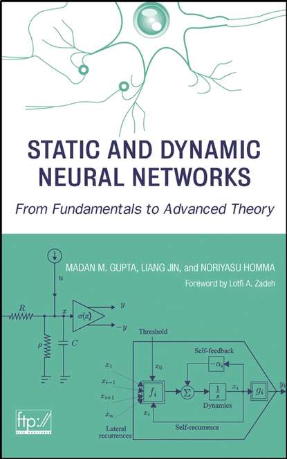 Static and Dynamic Neural Networks (Madan  Gupta). 