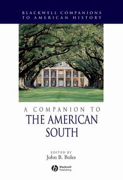 A Companion to the American South (Группа авторов). 