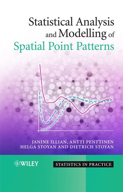 Prof. Penttinen Antti - Statistical Analysis and Modelling of Spatial Point Patterns