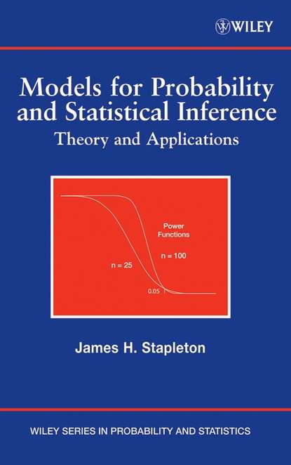 Группа авторов - Models for Probability and Statistical Inference