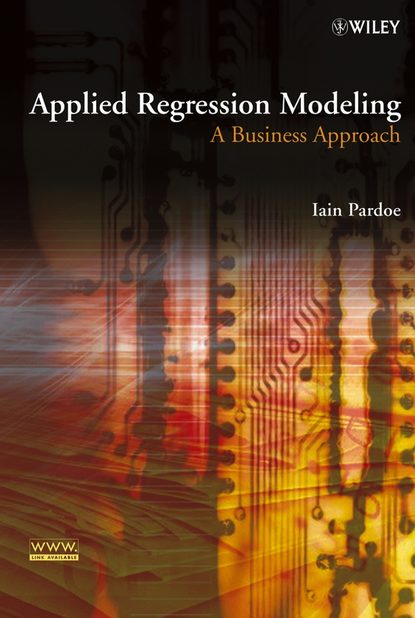 Группа авторов - Applied Regression Modeling