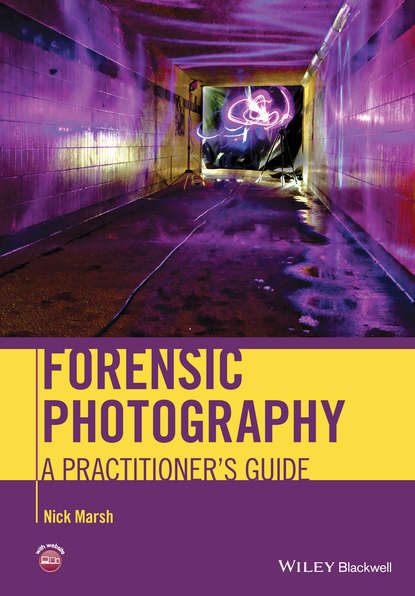 Группа авторов - Forensic Photography