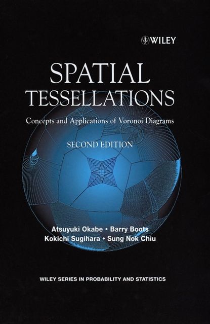 Spatial Tessellations - Atsuyuki  Okabe