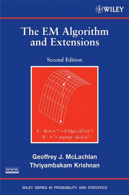 Geoffrey  McLachlan - The EM Algorithm and Extensions