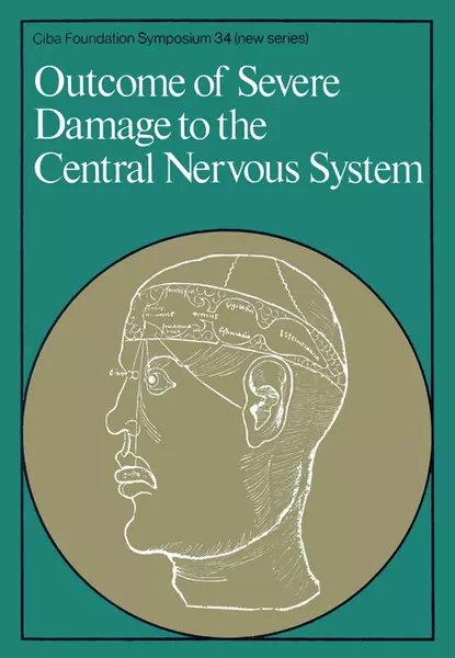 Обложка книги Outcome of Severe Damage to the Central Nervous System, CIBA Foundation Symposium