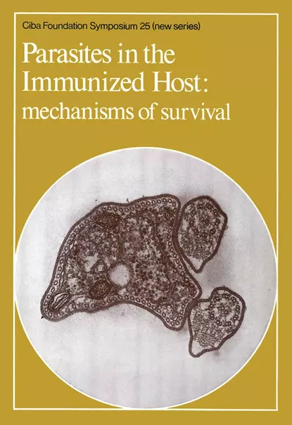 Обложка книги Parasites in the Immunized Host, CIBA Foundation Symposium