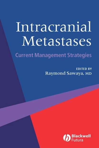 Intracranial Metastases - Группа авторов