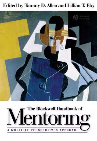 Обложка книги The Blackwell Handbook of Mentoring, Tammy Allen D.