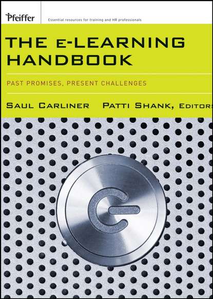 The e-Learning Handbook - Patti  Shank