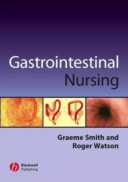 Обложка книги Gastrointestinal Nursing, Roger  Watson