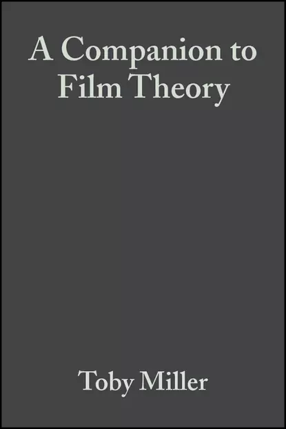 Обложка книги A Companion to Film Theory, Toby  Miller