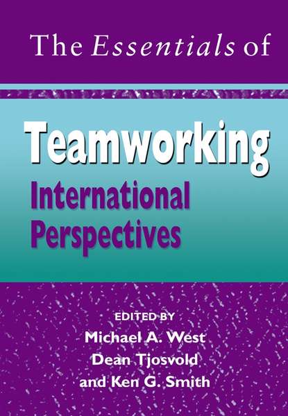 Dean  Tjosvold - The Essentials of Teamworking