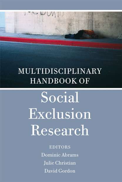 Multidisciplinary Handbook of Social Exclusion Research (Dominic  Abrams). 