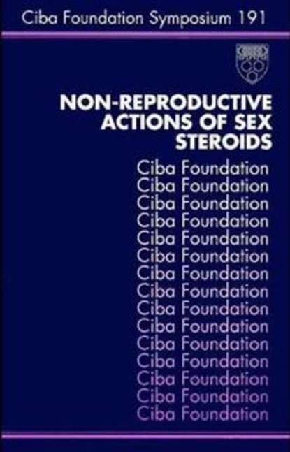 Gregory Bock R. - Non-Reproductive Actions of Sex Steroids