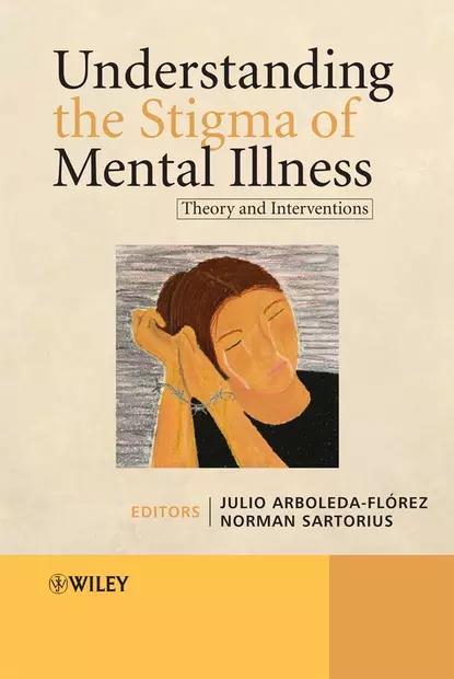 Обложка книги Understanding the Stigma of Mental Illness, Norman  Sartorius