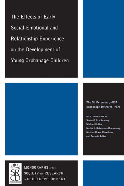 Michael Rutter J. - The Effects of Early Social-Emotional and Relationship Experience on the Development of Young Orphanage Children