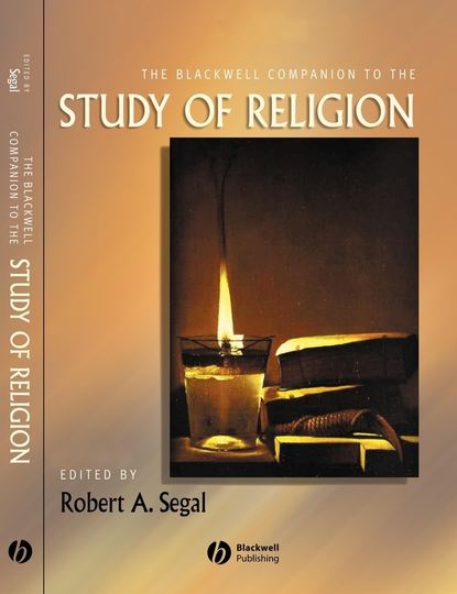 Группа авторов - The Blackwell Companion to the Study of Religion