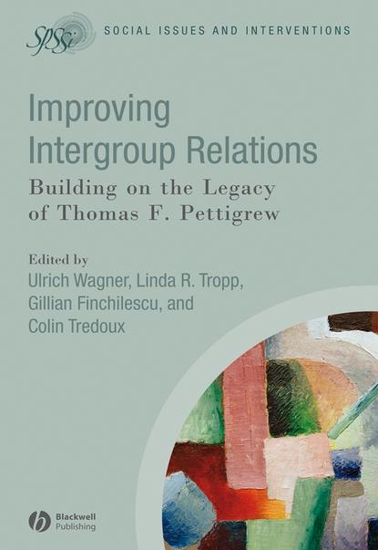 Ulrich  Wagner - Improving Intergroup Relations