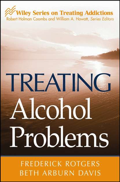 Frederick  Rotgers - Treating Alcohol Problems