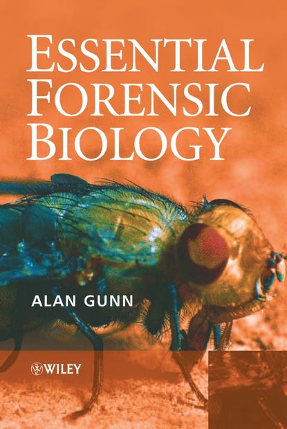 Essential Forensic Biology (Группа авторов). 