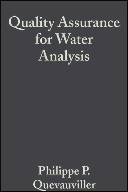 Группа авторов - Quality Assurance for Water Analysis